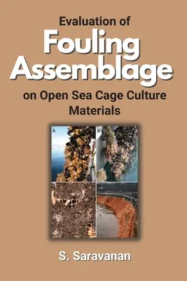 Évaluation de l'accumulation de salissures sur les matériaux de culture en cage en haute mer - Evaluation of Fouling Assemblage on Open Sea Cage Culture Materials