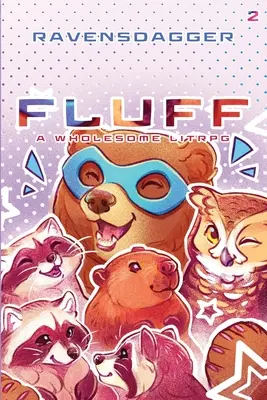 Fluff 2 : Un LitRPG sain - Fluff 2: A Wholesome LitRPG