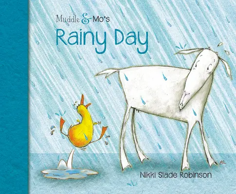 Le jour de pluie de Muddle & Mo - Muddle & Mo's Rainy Day