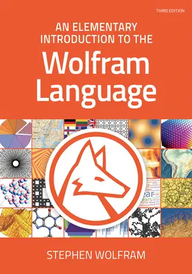 Une introduction élémentaire au langage Wolfram - An Elementary Introduction to the Wolfram Language