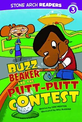 Buzz Beaker et le concours de putt-putt - Buzz Beaker and the Putt-Putt Contest