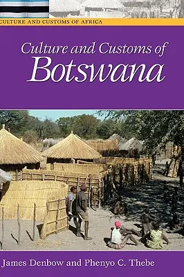 Culture et coutumes du Botswana - Culture and Customs of Botswana