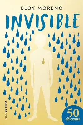 Invisible. Edicin Conmemorativa (Spanish Edition)