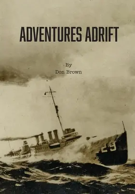 Aventures à la dérive - Adventures Adrift