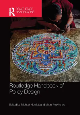 Routledge Handbook of Policy Design (Manuel Routledge sur la conception des politiques) - Routledge Handbook of Policy Design