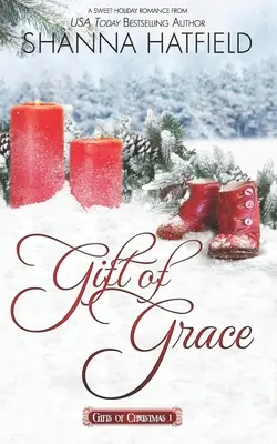 Le cadeau de la grâce : Une douce romance de Noël - Gift of Grace: A Sweet Holiday Romance