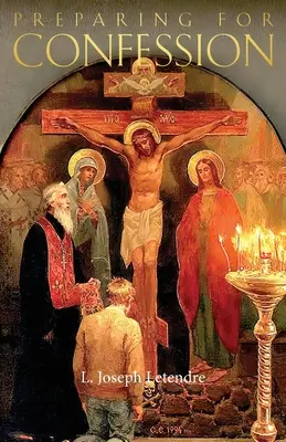 Se préparer à la confession - Preparing for Confession