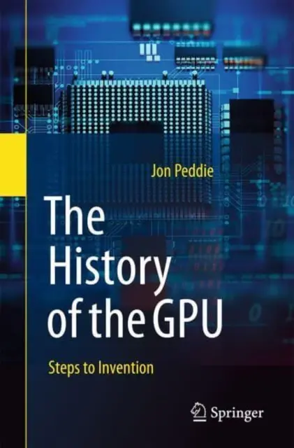 L'histoire du Gpu - Les étapes de l'invention - The History of the Gpu - Steps to Invention