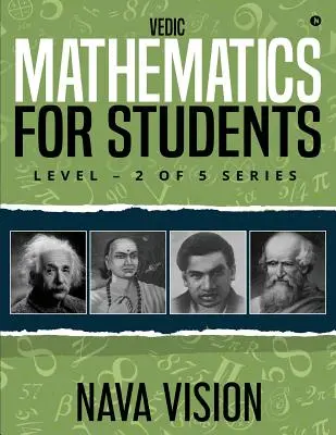 Mathématiques védiques pour les étudiants : Niveau - 2 de la série 5 - Vedic Mathematics for Students: Level - 2 of 5 Series