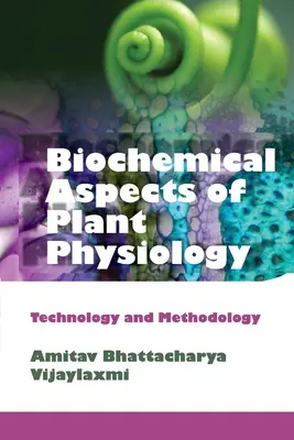 Aspects biochimiques de la physiologie végétale - Biochemical Aspects of Plant Physiology