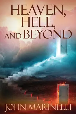 Le ciel, l'enfer et l'au-delà : Le parfait sujet d'enseignement biblique - Heaven, Hell & Beyond: The perfect Bible Teaching subject