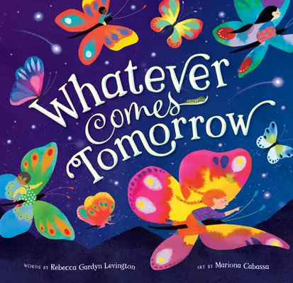 Quoi qu'il en soit demain - Whatever Comes Tomorrow