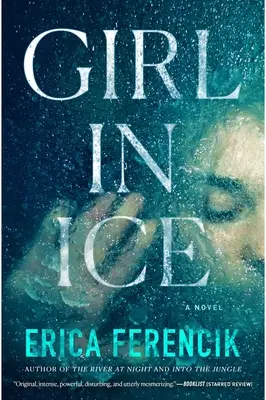 Une fille dans la glace - Girl in Ice