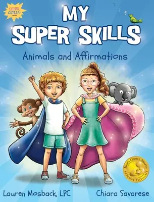 Mes super compétences : Les animaux et les affirmations - My Super Skills: Animals and Affirmations