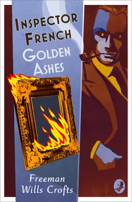 Inspecteur French : Cendres d'or - Inspector French: Golden Ashes