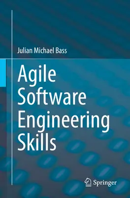 Compétences en génie logiciel agile - Agile Software Engineering Skills