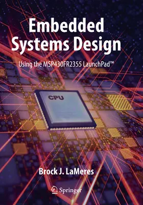 Conception de systèmes embarqués à l'aide du Launchpad(tm) Msp430fr2355 - Embedded Systems Design Using the Msp430fr2355 Launchpad(tm)