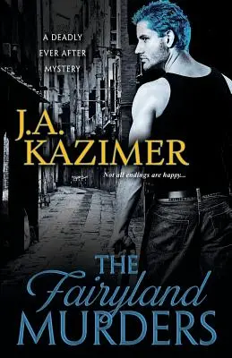 Les meurtres du pays des fées - The Fairyland Murders