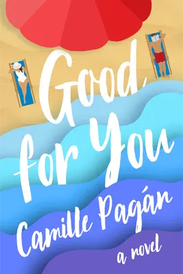 C'est bon pour toi - Good for You