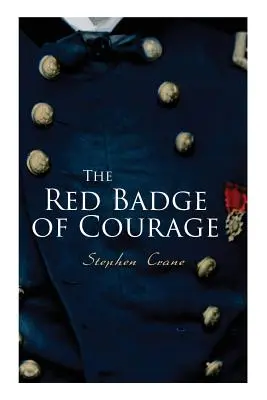 L'insigne rouge du courage - The Red Badge of Courage