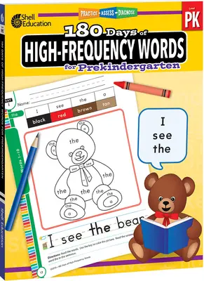 180 jours de mots de haute fréquence pour la maternelle : Pratiquer, évaluer, diagnostiquer - 180 Days of High-Frequency Words for Prekindergarten: Practice, Assess, Diagnose