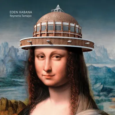 Eden Habana : Reynerio Tamayo - Eden Habana: Reynerio Tamayo