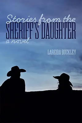 Histoires de la fille du shérif - Stories from the Sheriff's Daughter