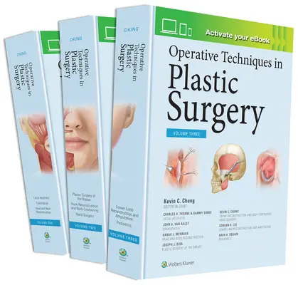 Techniques opératoires en chirurgie plastique - Operative Techniques in Plastic Surgery