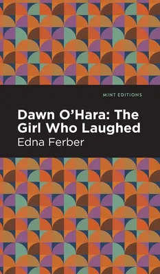 Dawn O'Hara : La fille qui riait - Dawn O' Hara: The Girl Who Laughed