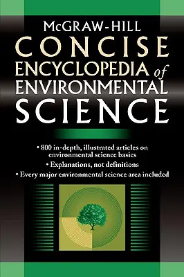 McGraw-Hill Concise Encyclopedia of Environmental Science (Encyclopédie concise des sciences de l'environnement) - McGraw-Hill Concise Encyclopedia of Environmental Science