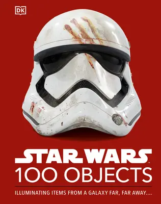 Star Wars 100 Objects : Illuminer les objets d'une galaxie lointaine, très lointaine.... - Star Wars 100 Objects: Illuminating Items from a Galaxy Far, Far Away....