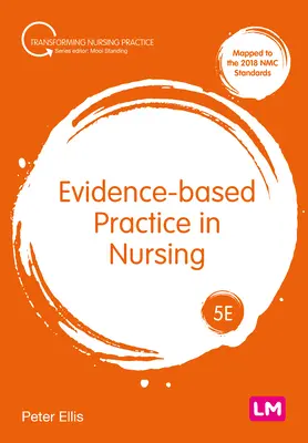 La pratique des soins infirmiers fondée sur des données probantes - Evidence-based Practice in Nursing