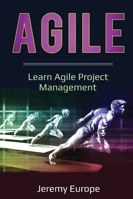 Agile : Apprendre la gestion de projet agile - Agile: Learn Agile Project Management