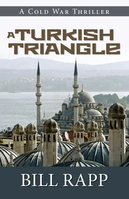 Un triangle turc - A Turkish Triangle