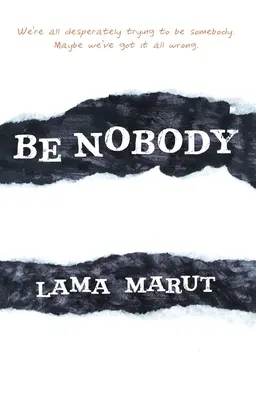 Ne soyez personne - Be Nobody