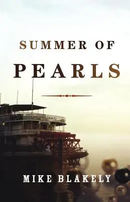 L'été des perles - Summer of Pearls