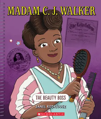 Madame C. J. Walker : La patronne de la beauté (Bright Minds) : La patronne de la beauté - Madam C. J. Walker: The Beauty Boss (Bright Minds): The Beauty Boss