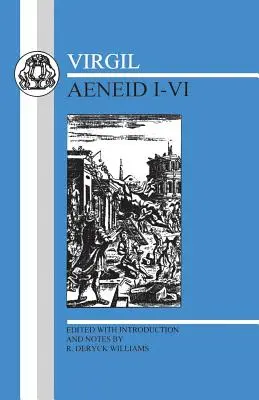 Virgile : Enéide I-VI - Virgil: Aeneid I-VI