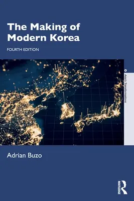 L'avènement de la Corée moderne - The Making of Modern Korea