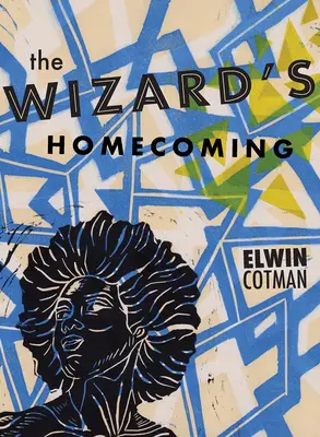 Le retour du magicien - The Wizard's Homecoming