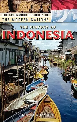 L'histoire de l'Indonésie - The History of Indonesia