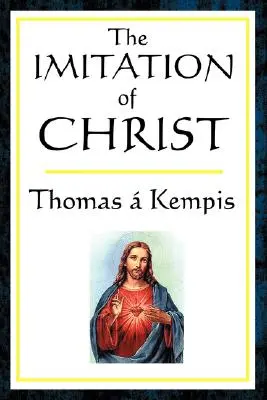 L'Imitation du Christ - The Imitation of Christ