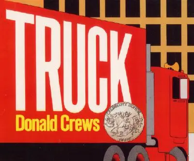 Truck Board Book : Un lauréat du prix Caldecott - Truck Board Book: A Caldecott Honor Award Winner