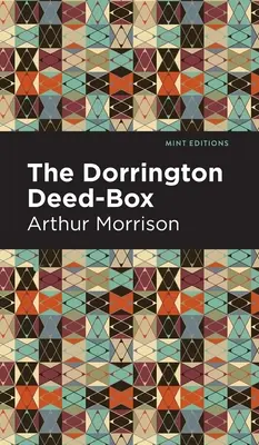 Le coffret de Dorrington - The Dorrington Deed-Box