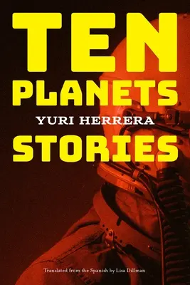 Dix planètes : Histoires - Ten Planets: Stories