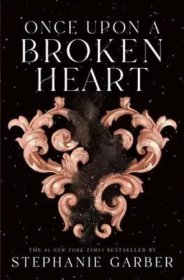 Il était une fois le cœur brisé - Once Upon a Broken Heart