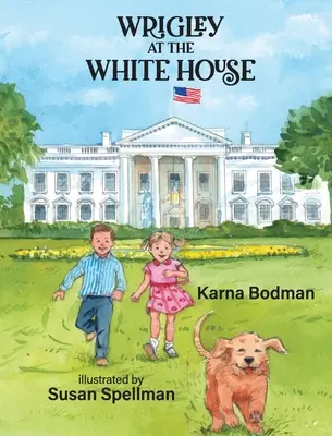 Wrigley à la Maison Blanche - Wrigley at the White House