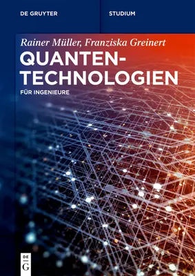 Technologies quantiques - Quantentechnologien