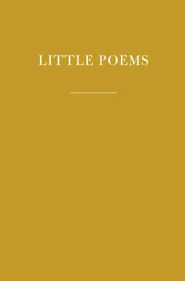 Petits poèmes - Little Poems