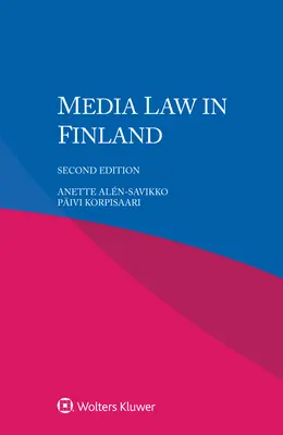 Droit des médias en Finlande - Media Law in Finland